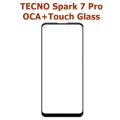 TECNO Spark 7 Pro OCA + Touch Glass Digitizer Replacement TECNO Spark 7 Pro (Only Touch Glass Not Panel). 