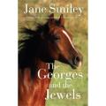 The Georges and the Jewels By jane smiley. 