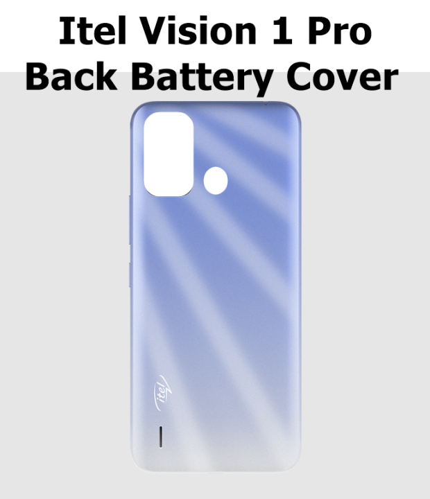 Itel Vision 1 Pro Back Battery Cover Rear Door Housing Case For Itel Vision 1 Pro Back Battery Cover Replacement