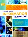 The Concepts of Information Technology 9th Edition by IT Series. 