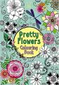 Liberty Books | Pretty Flowers Colouring Book (Adult Coloring Book) by Hannah Davies (100% Original). 