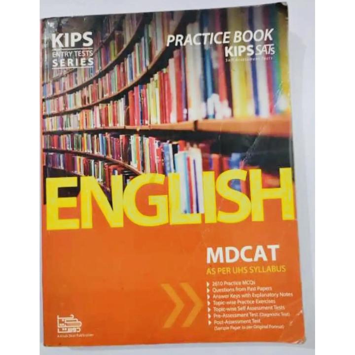 Kips Entry Tests Series English Practice MDCAT AS PER UHS/PMC Syllabus