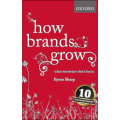 How Brands Grow by Byron Sharp (Author). 