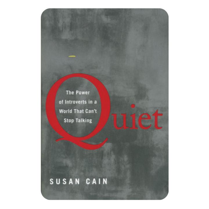 Quiet:%20The%20Power%20of%20Introverts%20in%20a%20World%20That%20Can't%20Stop%20Talking%20by%20Susan%20Cain%20-%20Image%204