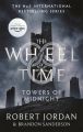 Towers Of Midnight: the Wheel Of Time (Book 13) Tv-Tie-In Edition By robert jordan. 