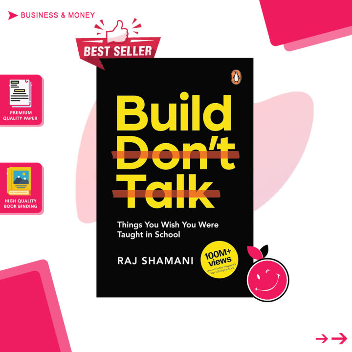 Build, Don't Talk Things You Wish You Were Taught in School by Raj Shamani | Buy Books Online Bookberry | Amazon Bestseller