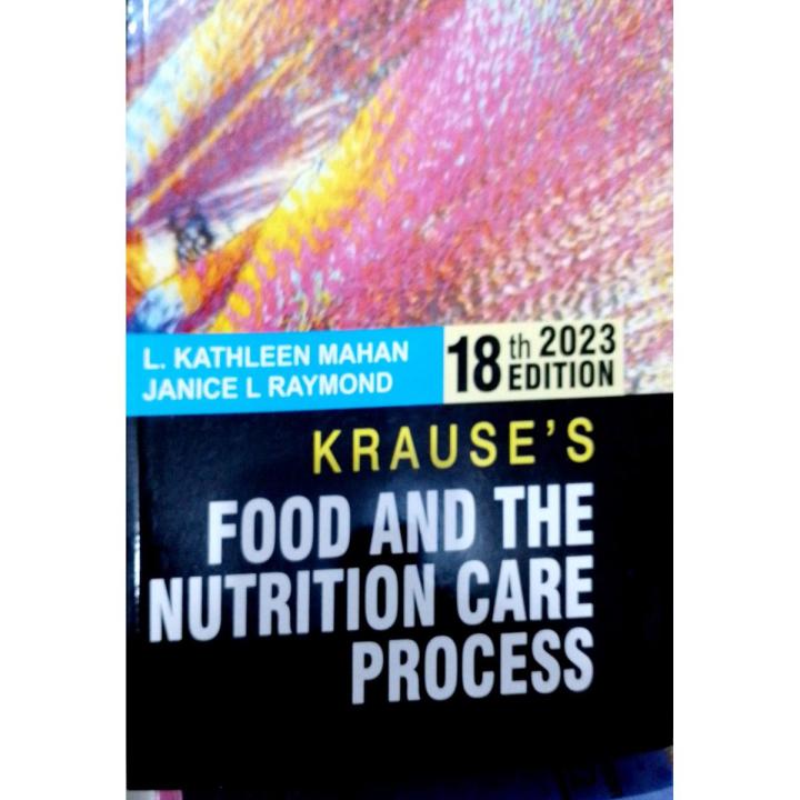 Krause's Food and the Nutrition Care Process Latest Edition