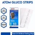 Atom Blood Glucose Glucometer Sugar Test Machine Strips - 50 strips of Foil Packing. 