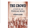 The Crowd: A Study of the Popular Mind by Gustave Le Bon (Author)Paperback. 