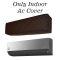 Only Indoor Quilted AC Covers & Perashut Ac Cover (1.5 Ton). 