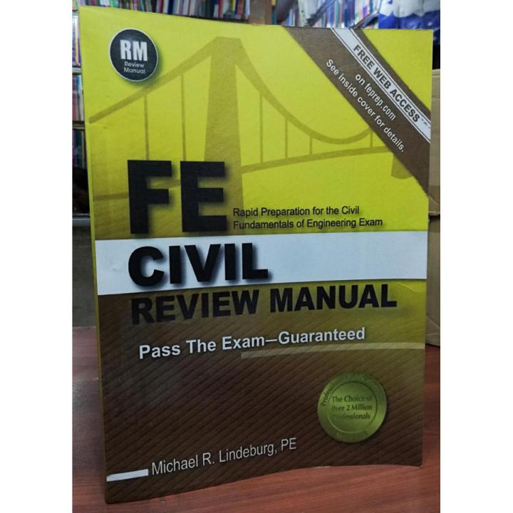 FE Civil Review Manual: Rapid Preparation for the Civil Fundamentals of Engineering Exam Paperback by Michael R. Lindeburg