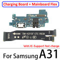USB Charging Port Connector Board + Mainboard Flex For Samsung A10 A20 A30 A40 A50 A70 A10S A20S A30S A50S A31 Charging Port. 