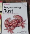 Programming Rust: Fast, Safe Systems Development 2nd Edition. 