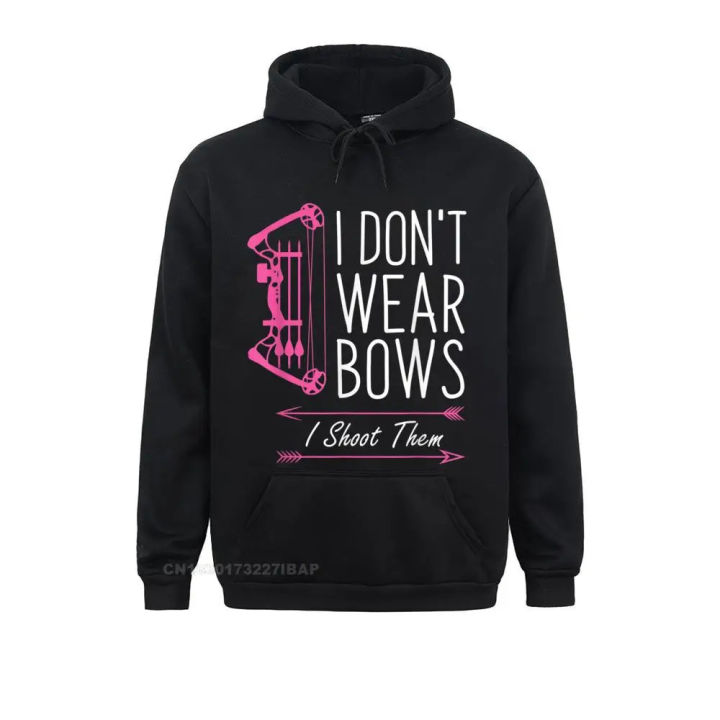 I Dont Wear Bows I Shoot Them Funny Archery Men Long Sleeve Sweatshirts Anime Hoodies High Quality Slim Fit Sportswears
