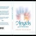Angels in Your Presence: Suleiman, Omar. 