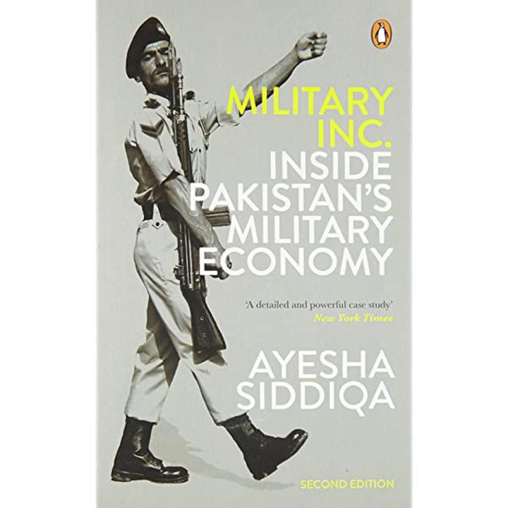 Military Inc. - Second Edition: Inside Pakistan's Military Economy Paperback (URDUBAZAR KARACHI)