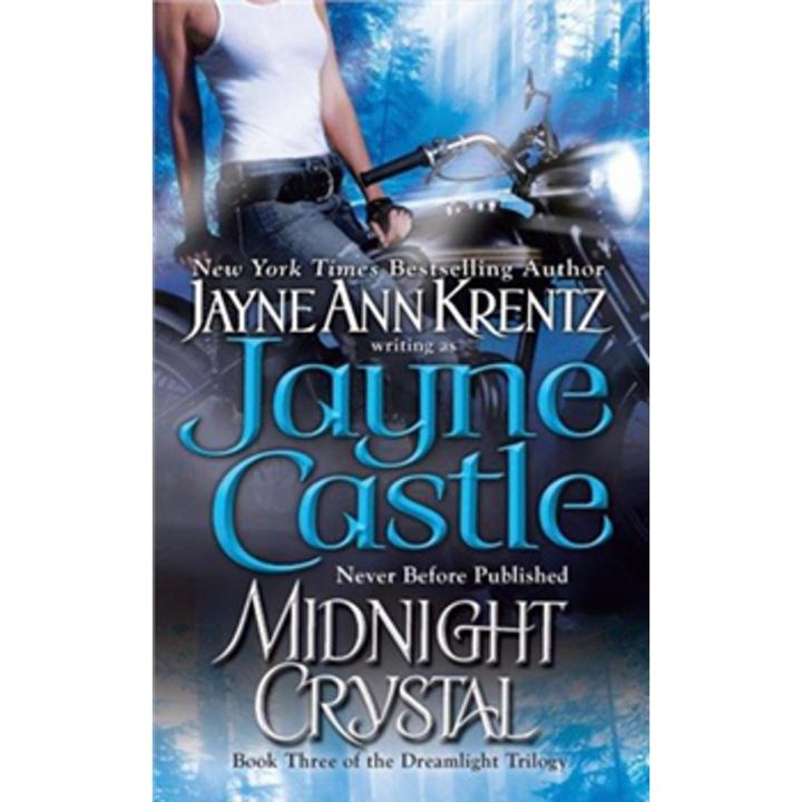 Midnight Crystal: the Dreamlight Trilogy (Book 3) By jayne ann krentz