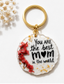 Circular Resin Keychain | You are the best Mom in the World | Handmade. 