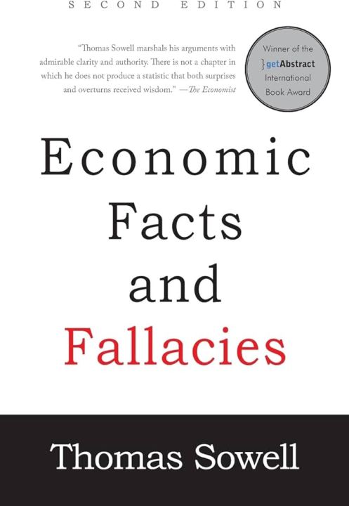 Economic Facts and Fallacies by Thomas Sowell