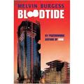 Bloodtide: Blood Series (Book 1) By melvin burgess. 