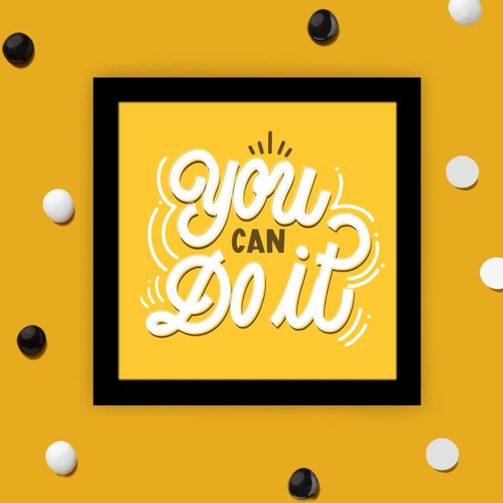 Frame for Home & office with Motivational Quotes - Black Color PVC