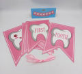 GOT MY FIRST TOOTH BANNER IN PINK COLOR WITH RIBBON LACE. 