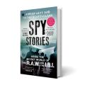 Spy_Stories: Inside the Secret World of ISI and RAW by Adrian Levy, Cathy Scott-Clark. 