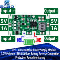 5V1A UPS Uninterruptible Power Supply Module 3.7V Polymer 18650 Lithium Battery Reverse Connection Protection Route Monitoring. 