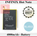 Infinix Hot Note BL-40AX Battery Replacement Premium Quality 4000mAh For Infinix Hot Note. 