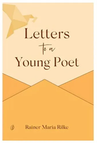 Letters%20To%20a%20Young%20Poet%20By%20rainer%20maria%20rilke%20-%20Image%202