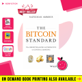 The B Standard by Saifedean Ammous | Buy Books Online Bookberry | Amazon Bestseller. 