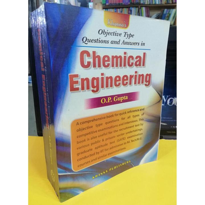 Objective Type Questions And Answer In Chemical Engineering by O.P. Gupta