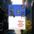 Before Your Memory Fades by Toshikazu Kawaguchi. 