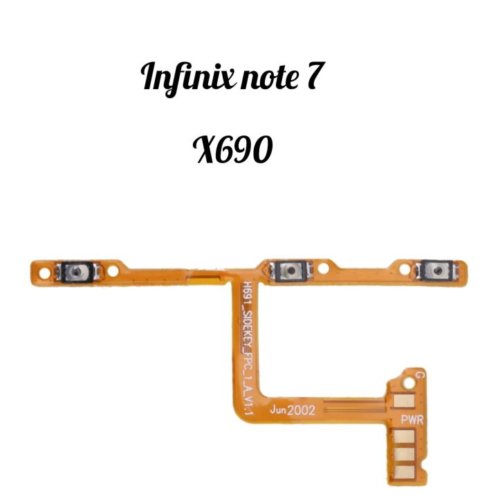 INFINIX NOTE 7 X690 POWER FLEX / POWER RIBBON, Power Switch On Off Volume Button Connector Ribbon for INFINIX.