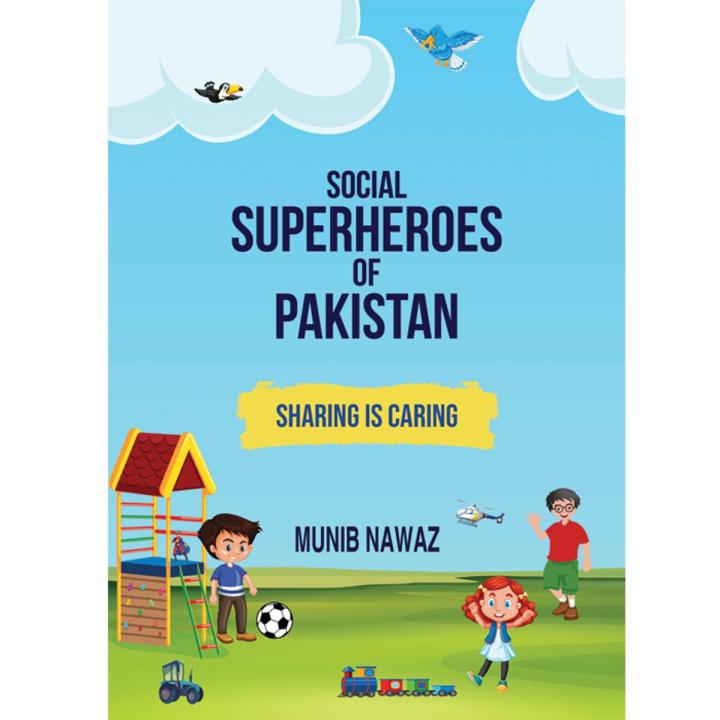 Social Superheroes of Pakistan by Munib Nawaz