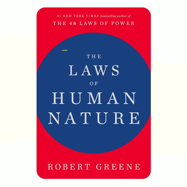 The Laws of Human Nature by Robert Greene
