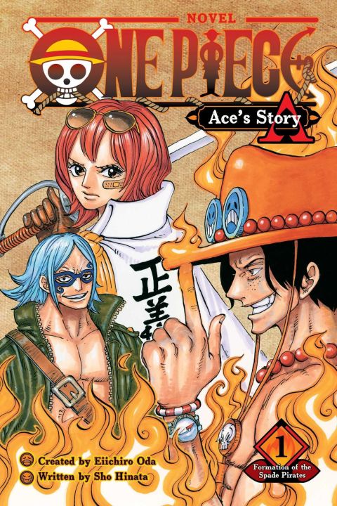 One Piece: Ace's Story, Vol. 1: Formation of the Spade Pirates (1) (One Piece Novels) by Sho Hinata [Books Been]