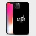 Just smoke it Hemp Marijuana Stoner 420 Phone Case iphone15 14 13 12 11 Pro Max Mini X 7 8 Soft Case. 