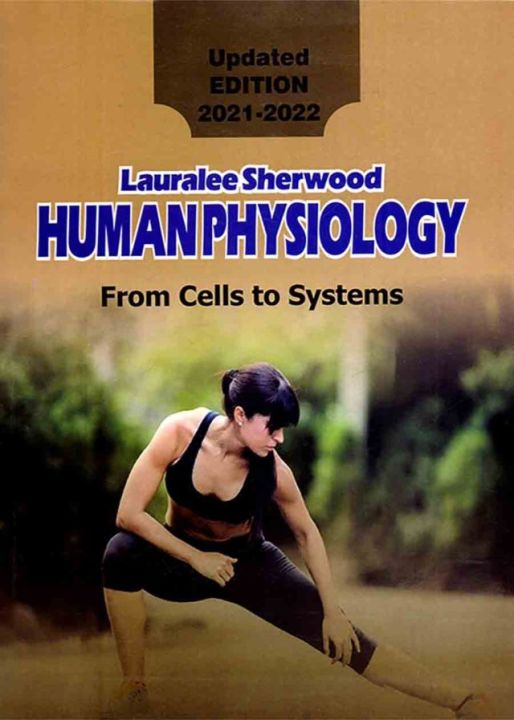 Human Physiology By Lauralee Sherwood 9th Edition From Cell to Systems | Latest Edition |
