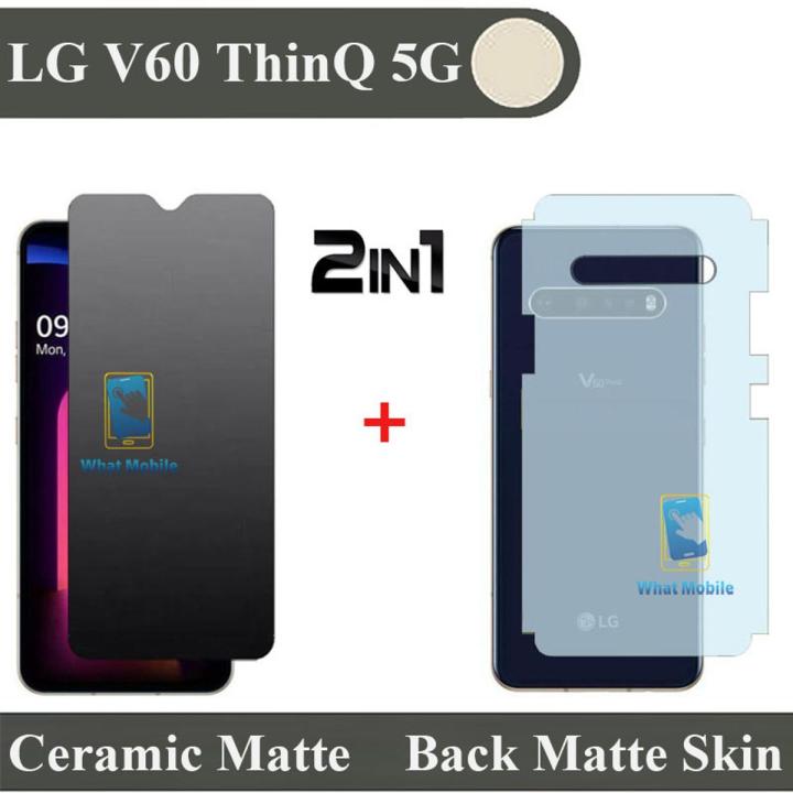 LG V60 ThinQ 5G Ceramic Matte Glass Protector ( NO Black Border) Un-Breakable Anti-shock Anti-Glare Anti-Finger Tempered Screen Protector Fiber sheet Anti-Glare Born PUBG+ Back Matte Protector Soft Skin Sheet Carbon For lg v60 - Transparent
