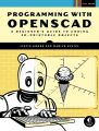 Programming with OpenSCAD /by Justin Gohde and Marius Kintel. 