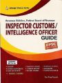 FPSC Inspector Customs / Intelligence Officer Guide – JWT. 