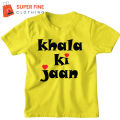 The Memorable Fashion Khala Ki Jaan Printed Tshirt for Kids , Boys and Girls. 