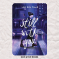 Still with you by Lily DelPilar. 