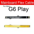 LCD Motherboard Mainboard Flex Cable For Motorola Moto G4 G5 G6 G7 G8 G9 Power Play Plus Main Board Flex Cable Replacement Parts. 