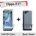 Oppo F17 Protection Bundle: 9D Full Glue Tempered Glass, Back Matte Protector. 