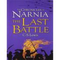 The Chronicles of Narnia - The Last Battle by C. S. Lewis - book 7. 