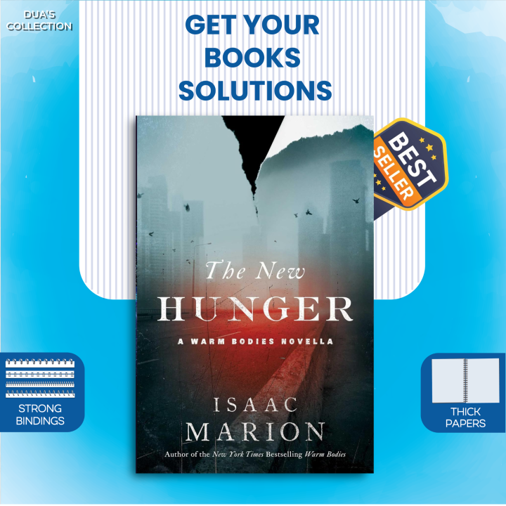 The New Hunger Book by Isaac Marion