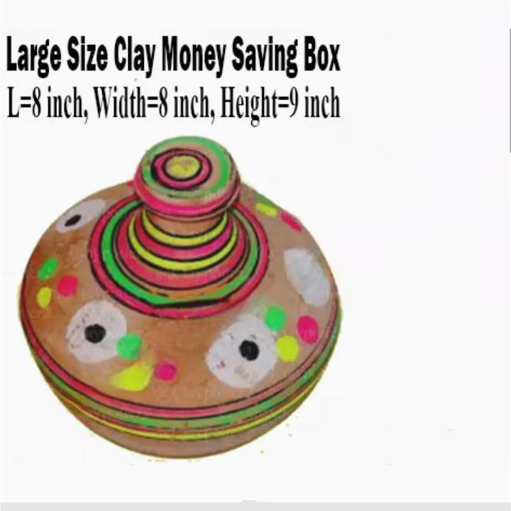 Large size Clay money Saving Box