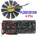 1Pc 87MM PLD09210S12M PLD09210S12HH Cooling Fan Replace For ASUS Strix GTX 1060 OC 1070 1080 GTX 1080Ti RX 480 Graphics Card Fan. 